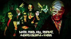 Anders Colsefni a lansat o versiune noua pentru 'Mate. Feed. Kill. Repeat.'