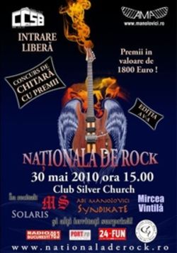 Nationala De Rock editia 2010 la Silver Church din Bucuresti