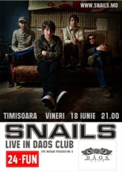 Concert Snails in Club Daos din Timisoara