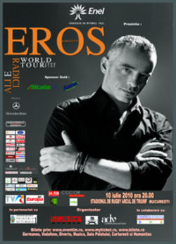 Concert Eros Ramazzotti in Bucuresti