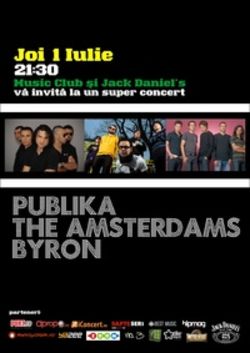 PubliKa, The Amsterdams si byron in Music Club Bucuresti