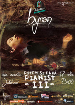 Concert Byron in Jukebox Bucuresti