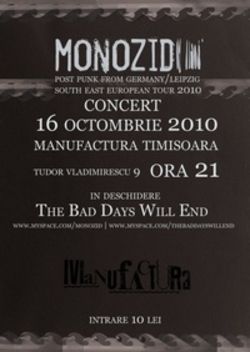 Concert Monozid in club Manufactura din Timisoara