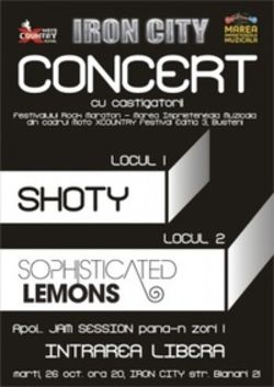 Concert Shoty si Sophisticated Lemons in Iron City
