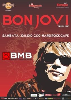 Concert tribut Bon Jovi cu BMB in Hard Rock Cafe Bucuresti
