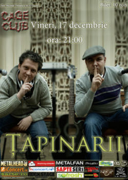 Concert Tapinarii in Cage Club Bucuresti