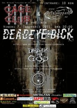 Concert Deadeye Dick si Deliver The God in Cage Club