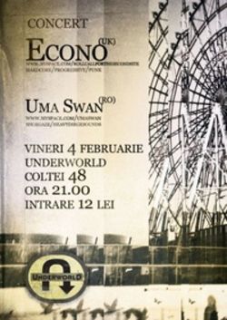 Concert Econo si Uma Swan in Underworld Bucuresti