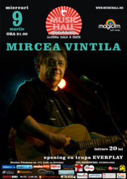 ANULAT - Concert Mircea Vintila in Music Hall Bucuresti