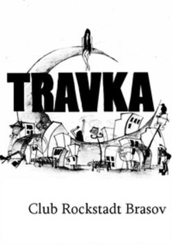 Concert Travka in Club Rockstadt din Brasov