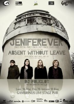 Concert Jeniferever si Absent Without Leave in Gambrinus Pub Cluj