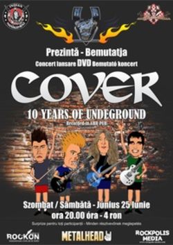 Lansare DVD Cover: 10 Years Of Underground in VHR Pub Targu Mures