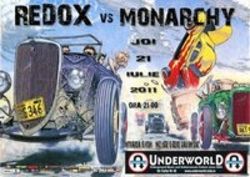 Concert Redox si Monarchy in Underworld