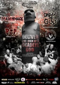 Concert Deadeye Dick si Deliver The God la Cluj-Napoca