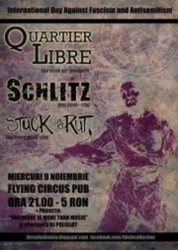 Concert Quartier Libre, Schlitz si Stuck In A Rut in Flying Circus Pub din Cluj