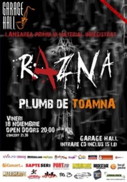 Concert de lansare EP debut Razna in Garage Hall Bucuresti