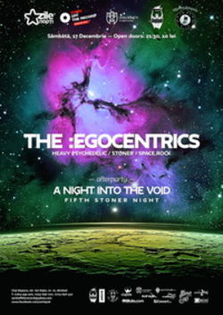 Concert The :Egocentrics si A Night Into The Void in Cluj