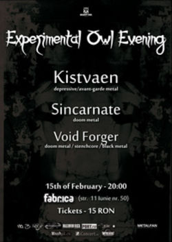 Concert Kistvaen, Sincarnate si Void Forger in Club Fabrica