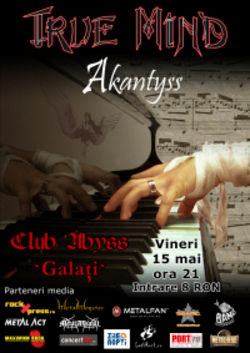 Concert True Mind si Akantyss in Galati