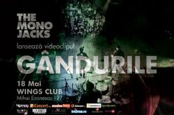 The Mono Jacks lanseaza videoclipul 'Gandurile' in Wings club