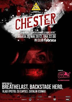 Concert de lansare album Chester in club Fabrica din Bucuresti