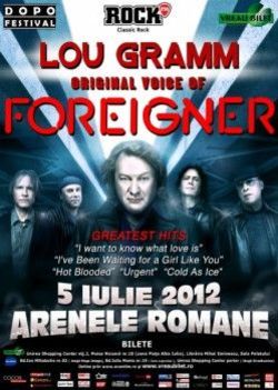 Concert Lou Gramm (Foreigner) la Arenele Romane din Bucuresti
