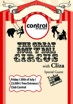 The Great Rock n' Roll Circus cu Cliza si Tudor (New Disorder) in club Control