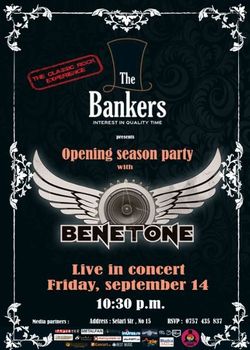 Concert Benetone la deschiderea The Bankers, cu intrare libera
