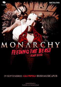 Monarchy: Feeding The Beast Tour la Cluj-Napoca