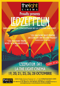Led Zeppelin - Celebration Day, la The Light Cinema Bucuresti
