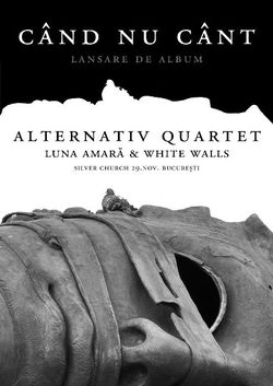 Poze cu Alternativ Quartet, Luna Amara si White Walls la Bucuresti