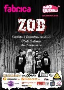Z.O.B.: Concert in club Fabrica din Bucuresti