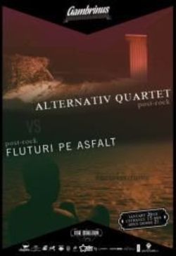 Alternativ Quartet si Fluturi Pe Asfalt: Concert la Cluj in Gambrinus Pub