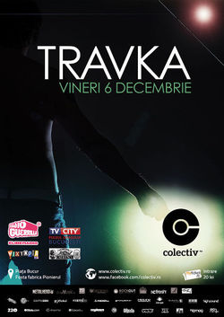 Concert TRAVKA in Colectiv, Vineri 6 Decembrie