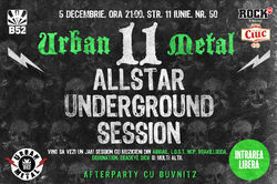 AllStar Underground Session la B52! Peste 50 de muzicieni din scena metal pe aceeasi scena!