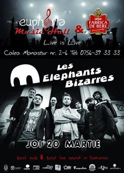 Concert Les Elephants Bizarres la Euphoria Music Hall din Cluj Napoca