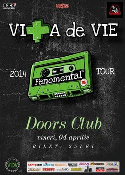 Concert Vita de Vie - Turneu Fenomental - in Club Doors
