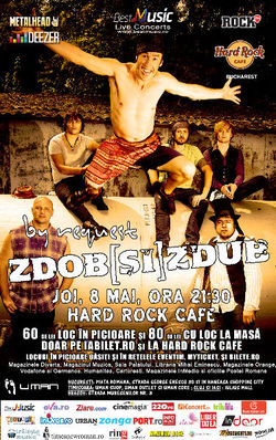 ZDOB si ZDUB by public request pe 8 mai la Hard Rock Cafe