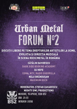 Urban Metal Forum 2 la B52, discutii libere cu Hefe, Brandusan si Davidescu