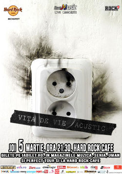 Concert VITA DE VIE Acustic pe 5 martie la Hard Rock Cafe