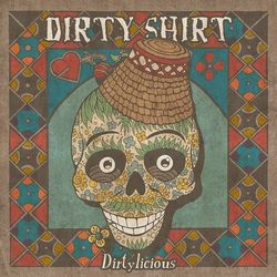 Dirty Shirt - concert la Oradea pe 8 Mai in Club Moskva