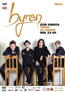 Concert byron in Club Fabrica pe 20 martie