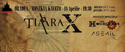 Tiarra pentru prima oara in Oradea pe 18 Aprilie in Moszkova Kavezo