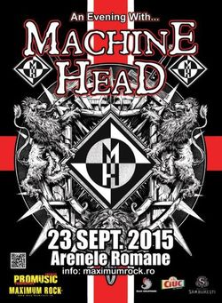 Concert Machine Head in Romania pe 23 Septembrie la Arenele Romane
