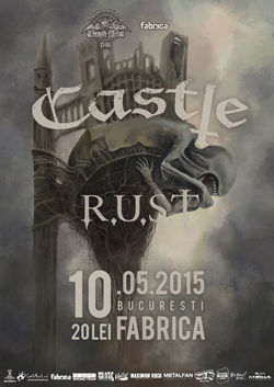 CASTLE live in club Fabrica din Bucuresti pe 10 Mai
