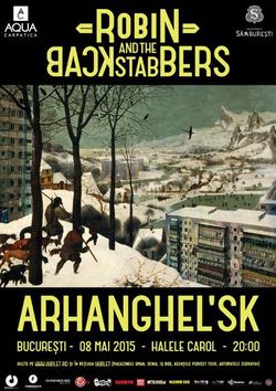 Robin and the Backstabbers lanseaza albumul Arhanghel'sk pe 8 Mai la Halele Carol din Bucuresti