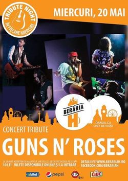 Concert tribute Guns n' Roses pe 20 Mai in Beraria H din Bucuresti