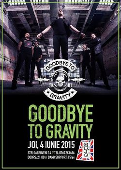 Concert Goodby To Gravity in Mojo Club pe 4 iunie