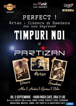 Timpuri Noi + Partizan  un show perfect pe 3 septembrie la Hard Rock Cafe