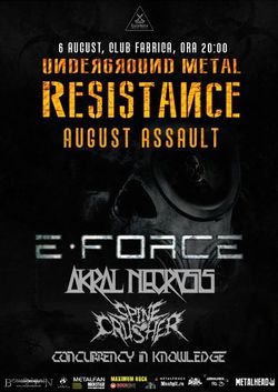 E-Force, Akral Necrosis si invitati speciali in Fabrica pe 6 August